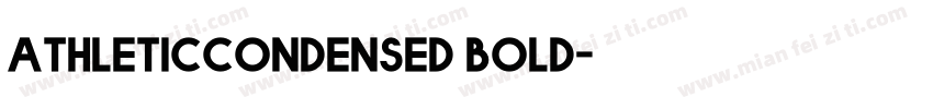Athleticcondensed bold字体转换
